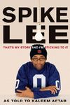 Spike Lee: That's My Story and I'm Sticking to It - 圖片 1