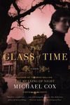 Glass of Time: The Secret Life of Miss Esperanza Gorst - 圖片 1