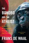 The Bonobo and the Atheist: In Search of Humanism Among the Primates - 圖片 1