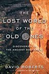 The Lost World of the Old Ones: Discoveries in the Ancient Southwest - 圖片 1
