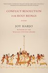 Conflict Resolution for Holy Beings: Poems - 圖片 1