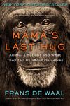 Mama's Last Hug: Animal Emotions and What They Tell Us about Ourselves - 圖片 1