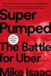 Super Pumped: The Battle for Uber - 圖片 1