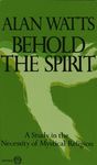 Behold the Spirit: A Study in the Necessity of Mystical Religion - 圖片 1