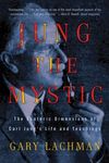 Jung the Mystic: The Esoteric Dimensions of Carl Jung's Life and Teachings - 圖片 1