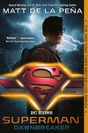 Superman: Dawnbreaker - 圖片 1
