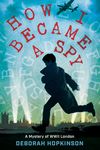 How I Became a Spy: A Mystery of WWII London - 圖片 1