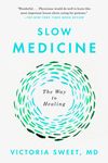 Slow Medicine: The Way to Healing - 圖片 1
