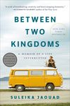 Between Two Kingdoms: A Memoir of a Life Interrupted - 圖片 1