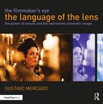 The Filmmaker's Eye: The Language of the Lens: The Power of Lenses and the Expressive Cinematic Image - 圖片 1