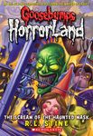 Scream of the Haunted Mask (Goosebumps Horrorland #4): Volume 4 - 圖片 1