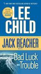 Bad Luck and Trouble: A Jack Reacher Novel - 圖片 1