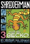 Shredderman: Meet the Gecko - 圖片 1