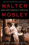 Bad Boy Brawly Brown: An Easy Rawlins Novel - 圖片 1