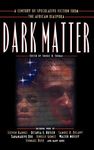Dark Matter: A Century of Speculative Fiction from the African Diaspora - 圖片 1