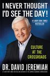 I Never Thought I'd See the Day!: Culture at the Crossroads - 圖片 1