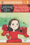 Ladybug Girl: Do You Like These Boots? - 圖片 1