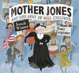 Mother Jones and Her Army of Mill Children - 圖片 1