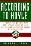According to Hoyle: Official Rules of More Than 200 Popular Games of Skill and Chance with Expert Advice on Winning Play - 圖片 1