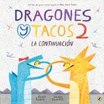 Dragones Y Tacos 2: La Continuaciã3n - 圖片 1