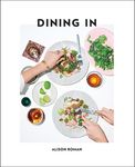 Dining in: Highly Cookable Recipes: A Cookbook - 圖片 1