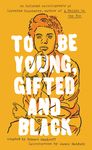 To Be Young, Gifted and Black - 圖片 1