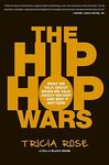 The Hip Hop Wars: What We Talk about When We Talk about Hip Hop--And Why It Matters - 圖片 1