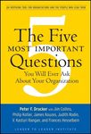 The Five Most Important Questions You Will Ever Ask about Your Organization: An Inspiring Tool for Organizations and the People Who Lead Them - 圖片 1