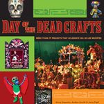 Day of the Dead Crafts: More Than 24 Projects That Celebrate Dia de Los Muertos - 圖片 1