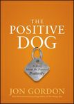 The Positive Dog: A Story about the Power of Positivity - 圖片 1