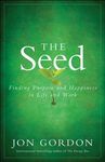 The Seed: Finding Purpose and Happiness in Life and Work - 圖片 1