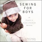 Sewing for Boys: 24 Projects to Create a Handmade Wardrobe - 圖片 1