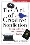 The Art of Creative Nonfiction: Writing and Selling the Literature of Reality - 圖片 1