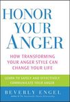 Honor Your Anger: How Transforming Your Anger Style Can Change Your Life - 圖片 1