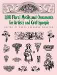 1001 Floral Motifs and Ornaments for Artists and Craftspeople - 圖片 1