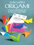 Fun with Origami: 17 Easy-To-Do Projects and 96 Sheets of Origami Paper - 圖片 1
