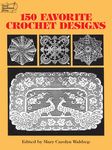 150 Favorite Crochet Designs - 圖片 1