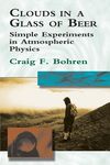 Clouds in a Glass of Beer: Simple Experiments in Atmospheric Physics - 圖片 1
