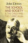 The School and Society & the Child and the Curriculum - 圖片 1