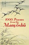 1000 Poems from the Manyoshu: The Complete Nippon Gakujutsu Shinkokai Translation - 圖片 1