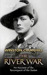 The River War: An Account of the Reconquest of the Sudan - 圖片 1