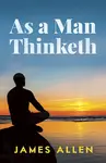 As a Man Thinketh - 圖片 1