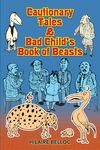 Cautionary Tales & Bad Child's Book of Beasts - 圖片 1