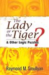 The Lady or the Tiger?: And Other Logic Puzzles - 圖片 1