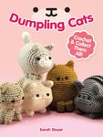 Dumpling Cats: Crochet and Collect Them All! - 圖片 1