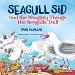 Seagull Sid: And the Naughty Things His Seagulls Did! - 圖片 1