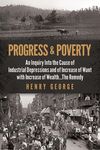 Progress and Poverty: An Inquiry Into the Cause of Industrial Depressions and of Increase of Want with Increase of Wealth . . . the Remedy - 圖片 1