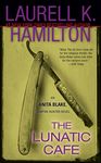 The Lunatic Cafe: An Anita Blake, Vampire Hunter Novel - 圖片 1