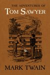 The Adventures of Tom Sawyer: The Authoritative Text with Original Illustrations - 圖片 1