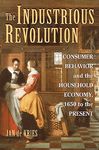 The Industrious Revolution: Consumer Behavior and the Household Economy, 1650 to the Present - 圖片 1